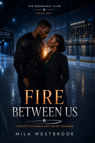 Fire Between Us