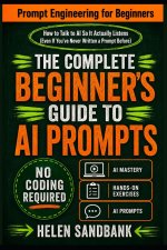 Prompt Engineering for Beginners