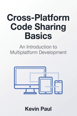 Cross-Platform Code Sharing Basics