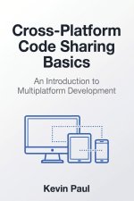 Cross-Platform Code Sharing Basics