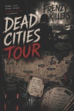 Dead Cities Tour
