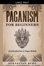 Paganism for Beginners