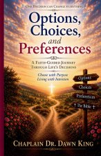 Options, Choices, and Preferences