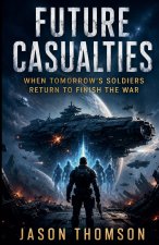 Future Casualties
