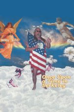 Once Upon a Time in Berkeley