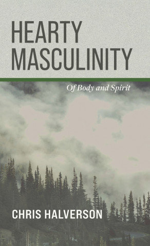 Hearty Masculinity