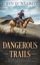 Dangerous Trails