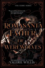 Romasanta Father of Werewolves
