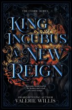 King Incubus a New Reign