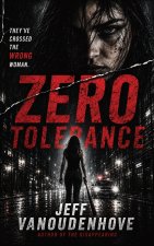 Zero Tolerance