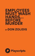 Employees Must Wash Hands... Before Murder