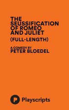 The Seussification of Romeo and Juliet (full-length)