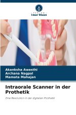 Intraorale Scanner in der Prothetik