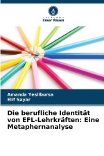 Die berufliche Identität von EFL-Lehrkräften