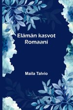 Elämän kasvot