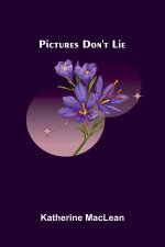 Pictures Don't Lie