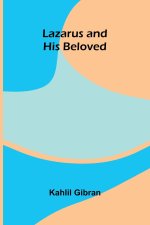Lazarus and his Beloved