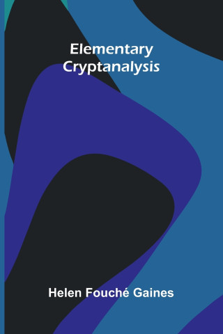 Elementary cryptanalysis