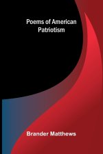 Poems of American Patriotism