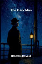 The Dark Man