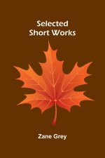 Selected Short Works