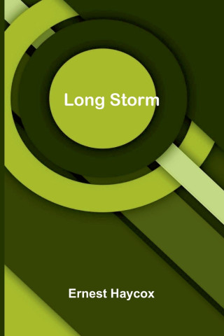 Long Storm