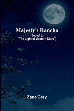Majesty's Rancho (sequel to 