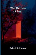 The Garden of Fear