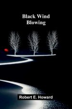 Black Wind Blowing