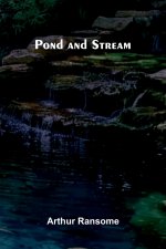 Pond and Stream
