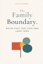 The Family Boundary Book