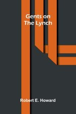 Gents on the Lynch