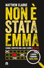 Non è stata Emma. Elimina i sospettati uno a uno e scopri l'assassino