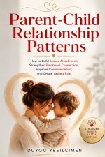 Parent-Child Relationship Patterns