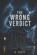 THE WRONG VERDICT