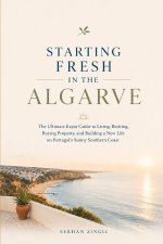 STARTING FRESH IN ALGARVE
