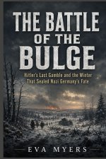 The Battle of the Bulge