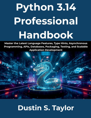 Python 3.14 Professional Handbook
