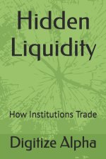 Hidden Liquidity