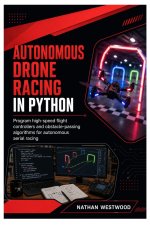 Autonomous Drone Racing in Python