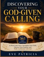 Discovering Your God-Given Calling