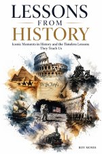 Lessons From History