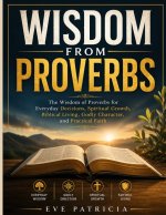Wisdom from Proverbs