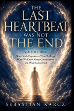 THE LAST HEARTBEAT WAS NOT THE END