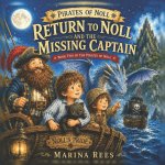 Return to Noll and the Missing Captain