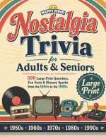Nostalgic Trivia for Adults & Seniors