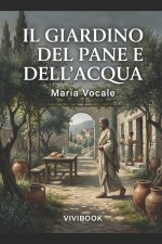 Il Giardino del Pane e dell'Acqua
