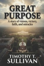 Great Purpose