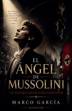 El Ángel de Mussolini