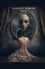 Hollow Echo